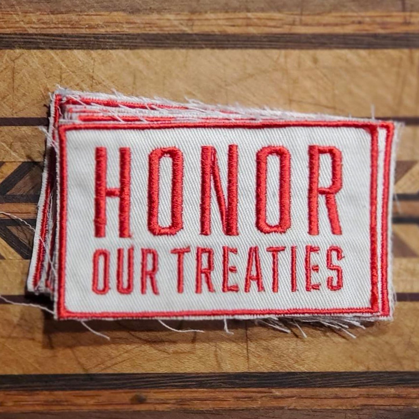 Honor Our Treaties Upcycled Patch